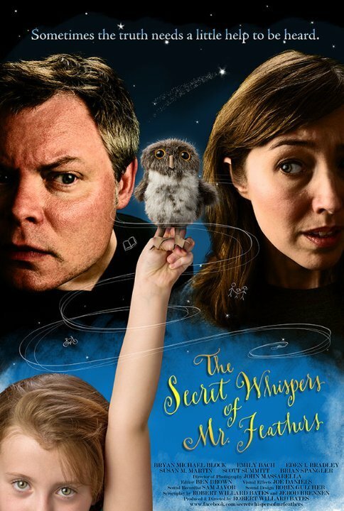 Постер фильма The Secret Whispers of Mr. Feathers (2014)