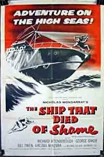 Постер фильма The Ship That Died of Shame (1955)