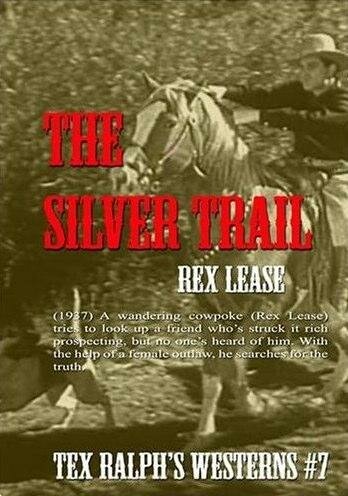 Постер фильма The Silver Trail (1937)