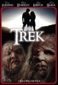 Постер фильма The Trek (2008)