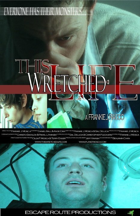 Постер фильма This Wretched Life (2010)