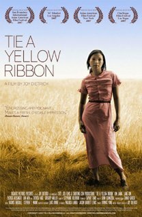 Постер фильма Tie a Yellow Ribbon (2007)