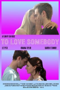 Постер фильма To Love Somebody (2014)