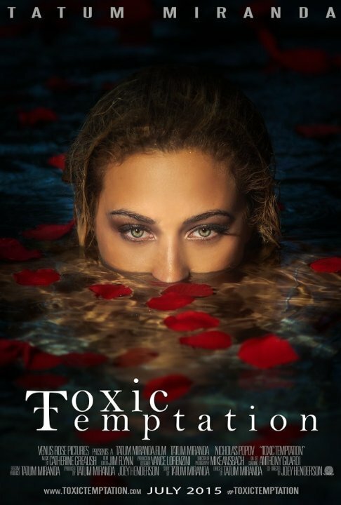 Постер фильма Toxic Temptation (2016)