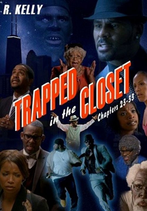 Постер фильма Trapped in the Closet: Chapters 23-33 (2012)