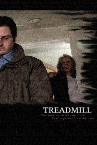 Постер фильма Treadmill (2006)