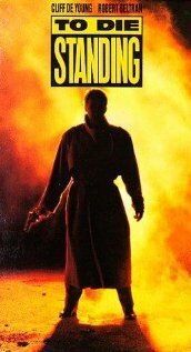 Постер фильма Умереть стоя (1991)