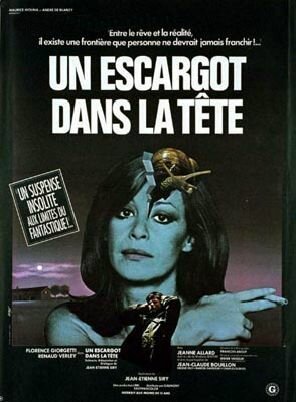 Постер фильма Un escargot dans la tête (1980)