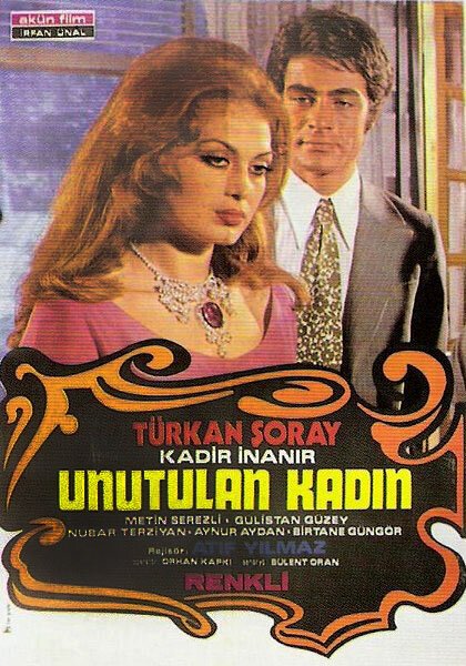 Постер фильма Unutulan kadin (1971)