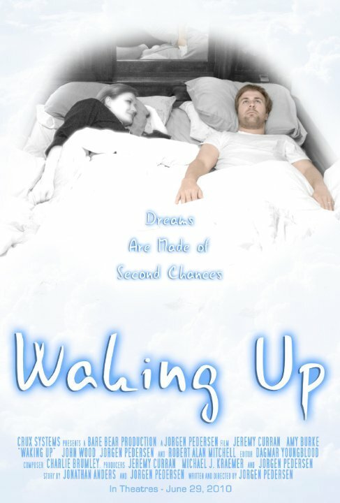 Постер фильма Waking Up (2010)