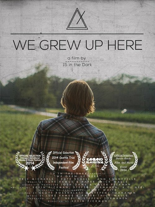 Постер фильма We Grew Up Here (2014)