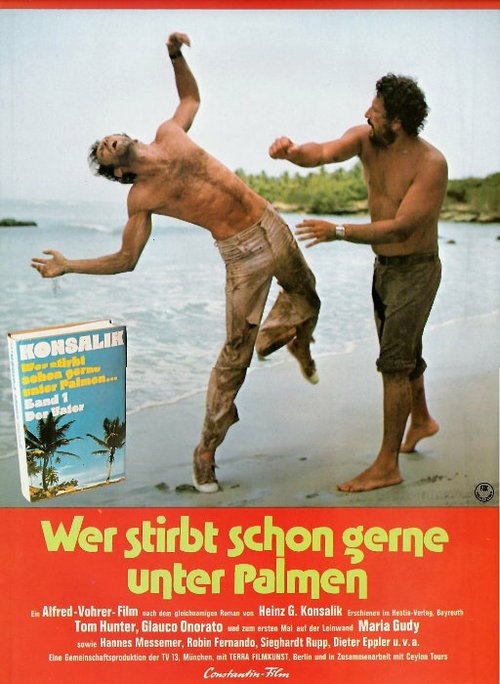 Постер фильма Wer stirbt schon gerne unter Palmen? (1974)