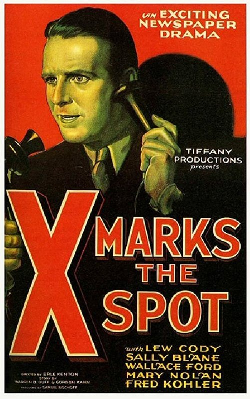 Постер фильма X Marks the Spot (1931)