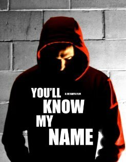 Постер фильма You'll Know My Name (2011)