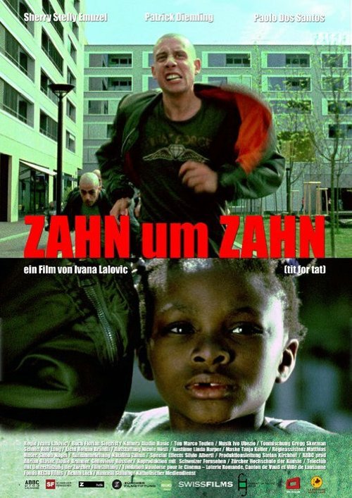 Постер фильма Zahn um Zahn (2009)