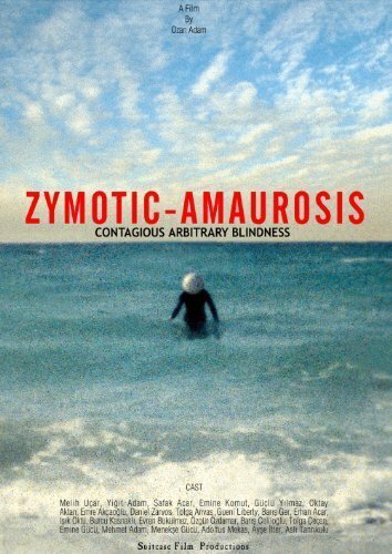 Постер фильма Zymotic Amaurosis (2008)