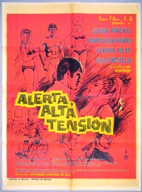 Постер фильма Alerta, alta tensión (1969)