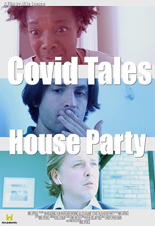 Постер фильма Covid Tales: House Party (2021)