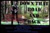 Down That Road and Back скачать торрент