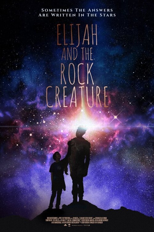 Постер фильма Elijah and the Rock Creature (2018)