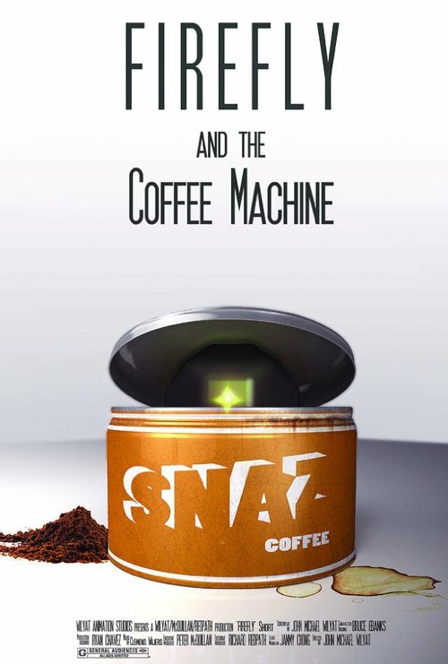 Постер фильма Firefly and the Coffee Machine (2012)