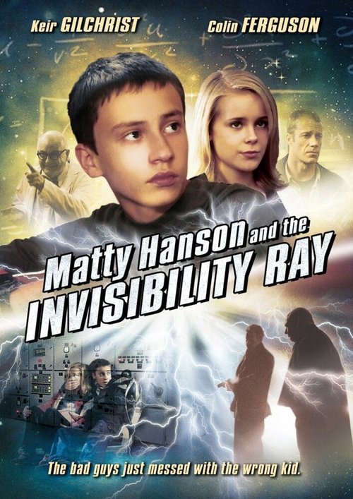 Постер фильма Matty Hanson and the Invisibility Ray (2011)