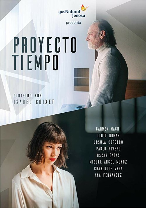 Постер фильма Proyecto tiempo (2017)