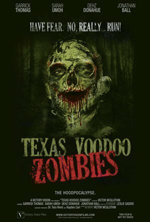 Постер фильма Texas Voodoo Zombies (2016)