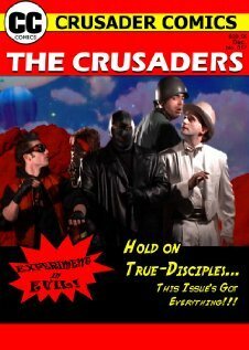 The Crusaders #357: Experiment in Evil! скачать торрент