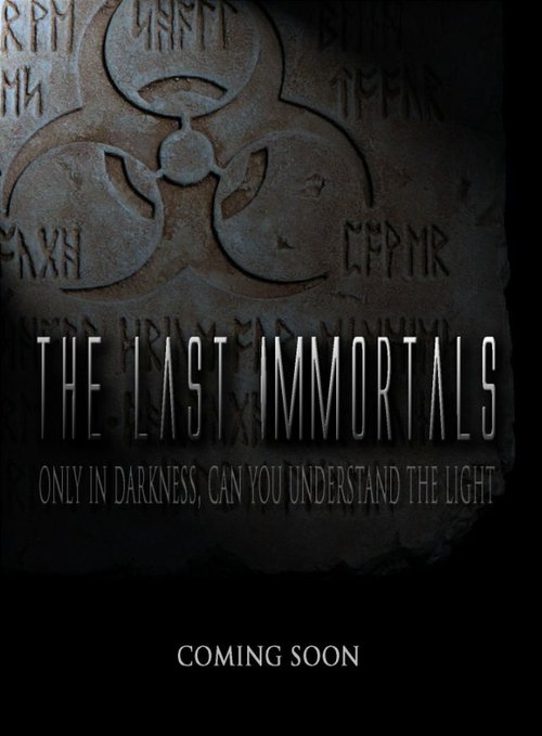 Постер фильма The Last Immortals (2013)