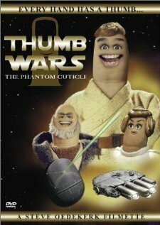 Постер фильма Thumb Wars: The Phantom Cuticle (1999)