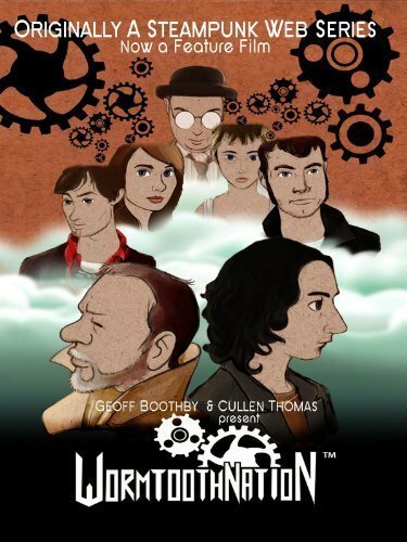 Постер фильма Wormtooth Nation (2008)