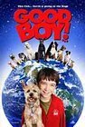 Постер фильма Good Boy (2003)