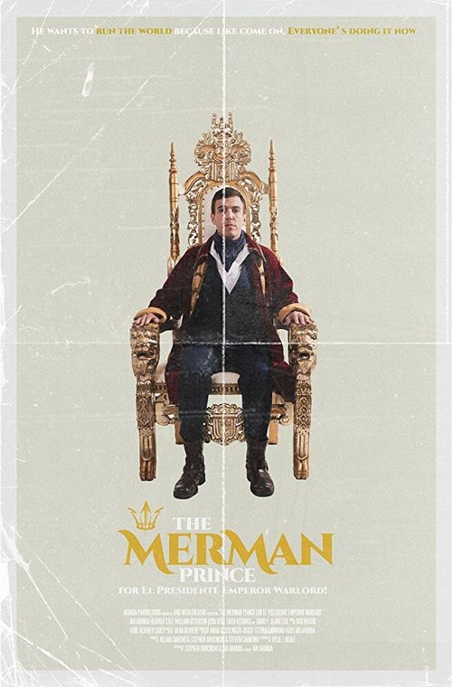 The Merman Prince for El Presidente Emperor Warlord! скачать торрент