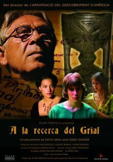 Постер фильма A la recerca del Grial (2005)