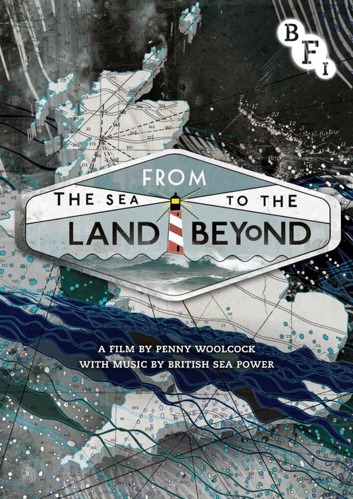 Постер фильма From the Sea to the Land Beyond (2012)