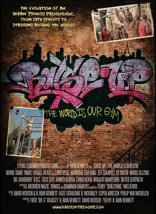 Постер фильма Raise Up: The World Is Our Gym (2017)