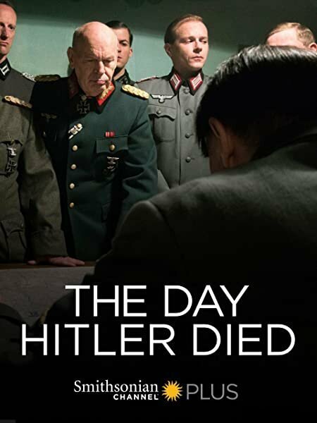 Постер фильма The Day Hitler Died (2016)