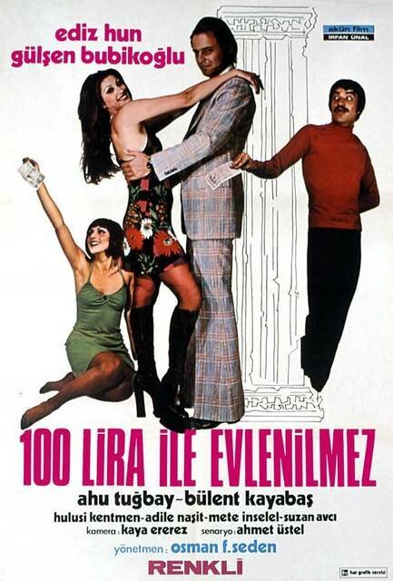 Постер фильма 100 lira ile evlenilmez (1974)