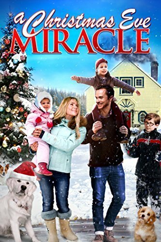 Постер фильма A Christmas Eve Miracle (2015)