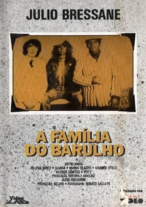 Постер фильма A Família do Barulho (1970)