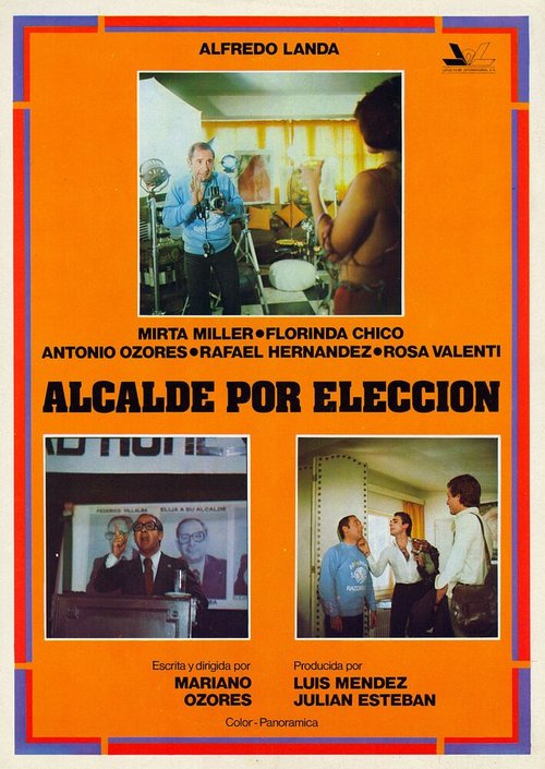 Постер фильма Alcalde por elección (1976)