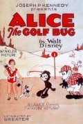 Постер фильма Alice the Golf Bug (1927)