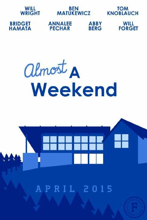 Постер фильма Almost a Weekend (2015)