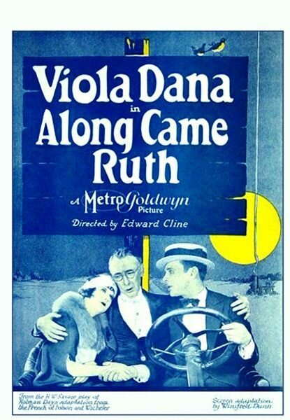 Постер фильма Along Came Ruth (1924)