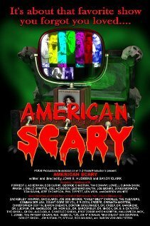 Постер фильма American Scary (2006)
