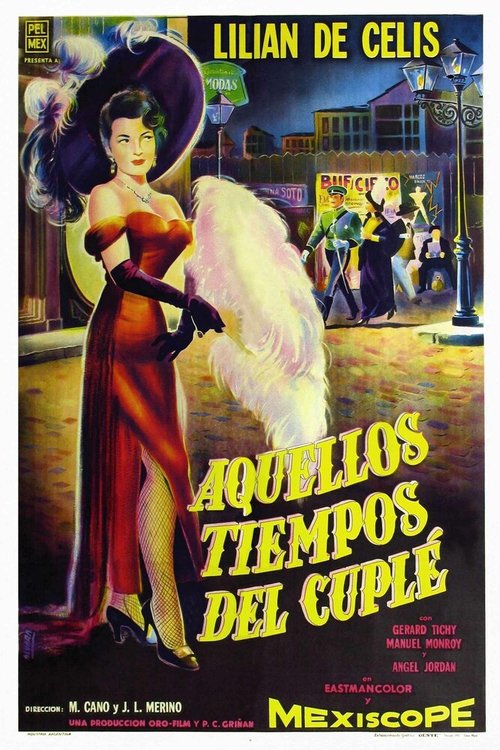 Постер фильма Aquellos tiempos del cuplé (1958)