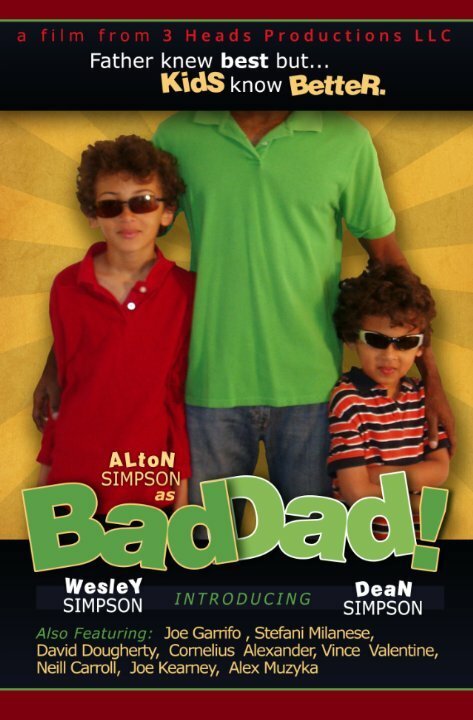 Постер фильма Bad Dad (2014)