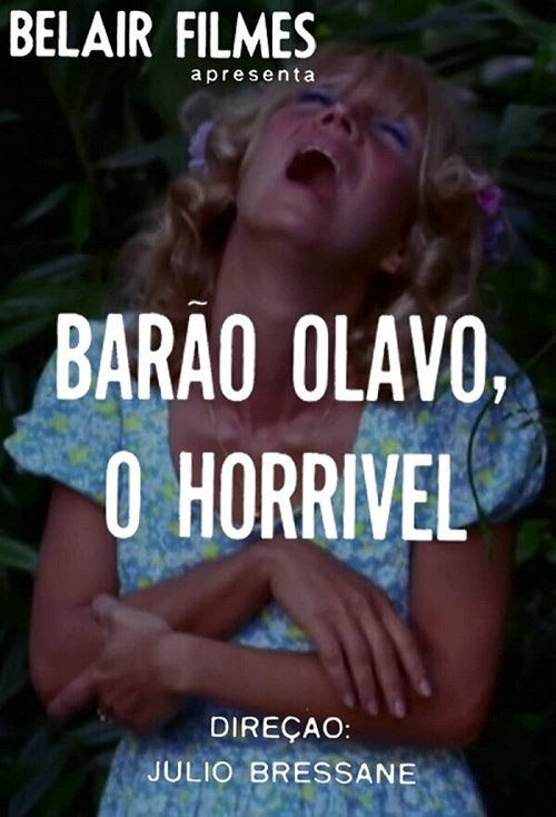 Постер фильма Barão Olavo, o Horrível (1970)