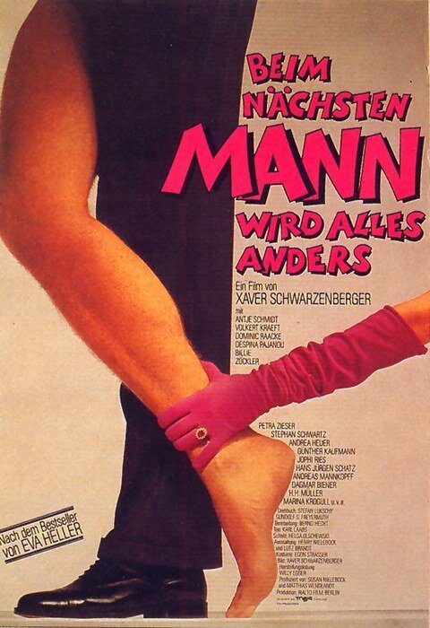 Постер фильма Beim nächsten Mann wird alles anders (1989)